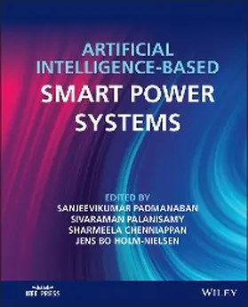 Sanjeevikumar / Palanisamy / Chenniappan |  Artificial Intelligence-based Smart Power Systems | eBook | Sack Fachmedien