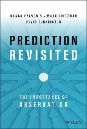 Kritzman / Turkington / Czasonis |  Prediction Revisited | eBook | Sack Fachmedien