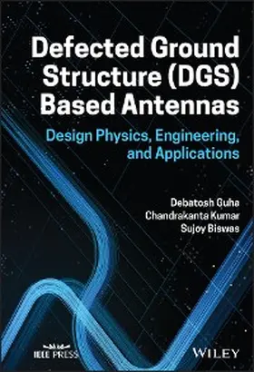 Guha / Kumar / Biswas | Defected Ground Structure (DGS) Based Antennas | E-Book | www.sack.de