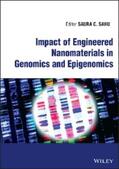 Sahu |  Impact of Engineered Nanomaterials in Genomics and Epigenomics | eBook | Sack Fachmedien