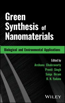 Chakravarty / Singh / Ikram |  Green Synthesis of Nanomaterials | Buch |  Sack Fachmedien