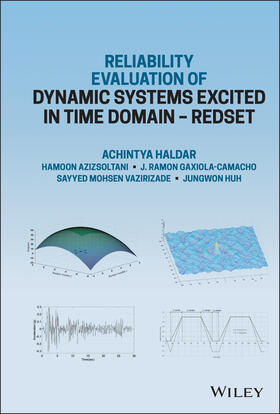 Haldar / Azizsoltani / Gaxiola-Camacho |  Reliability Evaluation of Dynamic Systems Excited in Time Domain - Redset | Buch |  Sack Fachmedien