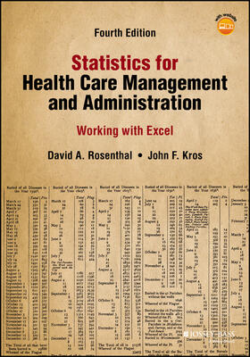 Rosenthal / Kros |  Statistics for Health Care Management and Administration | Buch |  Sack Fachmedien