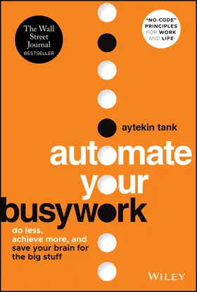 Tank | Automate Your Busywork | Buch | 978-1-119-90173-0 | www.sack.de