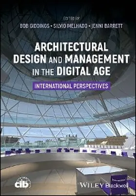 Giddings / Melhado / Barrett | Architectural Design and Management in the Digital Age | E-Book | sack.de
