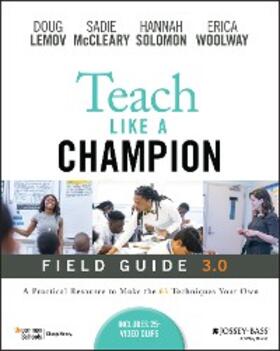 Lemov / McCleary / Solomon | Teach Like a Champion Field Guide 3.0 | E-Book | www.sack.de