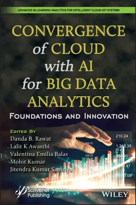 Rawat / Awasthi / Balas | Convergence of Cloud with AI for Big Data Analytics | Buch | 978-1-119-90488-5 | sack.de