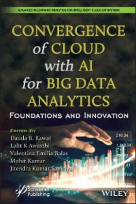 Rawat / Awasthi / Balas |  Convergence of Cloud with AI for Big Data Analytics | eBook | Sack Fachmedien