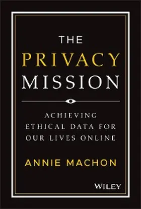 Machon |  The Privacy Mission | eBook | Sack Fachmedien