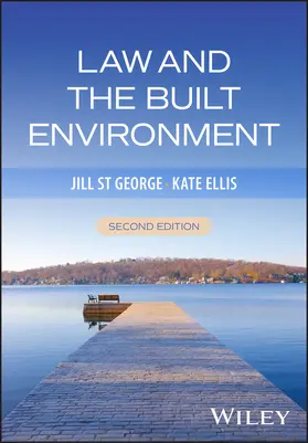 St George / Ellis |  Law and the Built Environment | Buch |  Sack Fachmedien