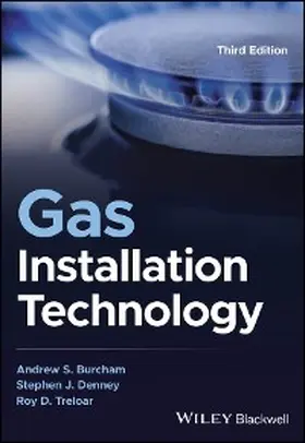 Burcham / Denney / Treloar |  Gas Installation Technology | eBook | Sack Fachmedien