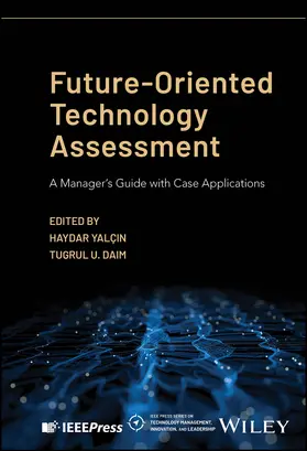 Yalcin / Daim |  Future-Oriented Technology Assessment | Buch |  Sack Fachmedien