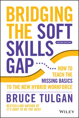 Tulgan |  Bridging the Soft Skills Gap | Buch |  Sack Fachmedien