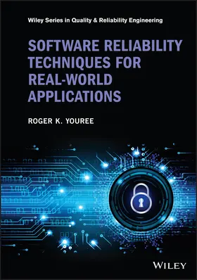 Youree | Software Reliability Techniques for Real-World Applications | Buch | 978-1-119-93182-9 | sack.de