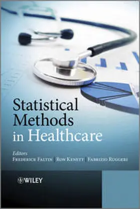 Faltin / Kenett / Ruggeri |  Statistical Methods in Healthcare | eBook | Sack Fachmedien