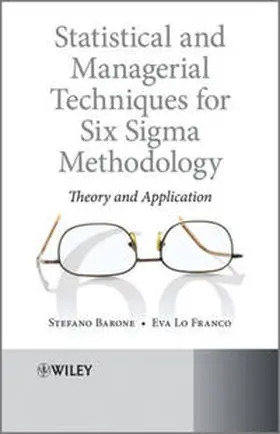 Barone / Franco | Statistical and Managerial Techniques for Six Sigma Methodology | E-Book | sack.de
