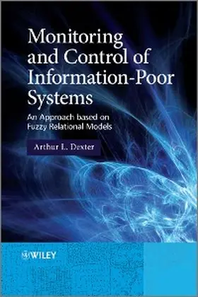 Dexter | Monitoring and Control of Information-Poor Systems | E-Book | www.sack.de
