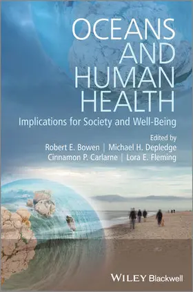 Bowen / Depledge / Carlarne |  Oceans and Human Health | Buch |  Sack Fachmedien