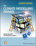 McGuffie / Henderson-Sellers |  CLIMATE MODELLING PRIMER 4E 4/ | Buch |  Sack Fachmedien