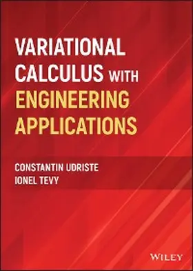Udriste / Tevy |  Variational Calculus with Engineering Applications | eBook | Sack Fachmedien
