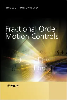  Fractional Order Motion Controls | Buch |  Sack Fachmedien