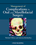 Miloro / Kolokythas |  Management of Complications in Oral and Maxillofacial Surgery | eBook | Sack Fachmedien