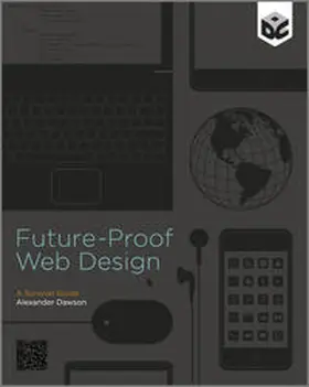 Dawson |  Future-Proof Web Design | eBook | Sack Fachmedien