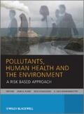 Plant / Voulvoulis / Ragnarsdottir |  Pollutants, Human Health and the Environment | eBook | Sack Fachmedien