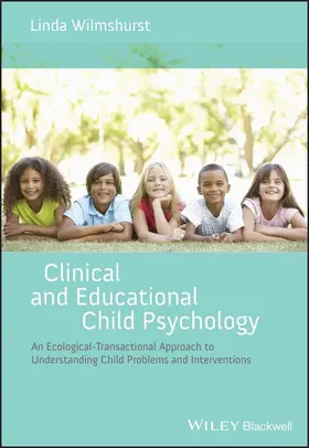 Wilmshurst |  Clinical and Educational Child Psychology | Buch |  Sack Fachmedien