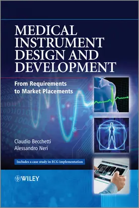 Becchetti / Neri |  Medical Instrument Design and Development | Buch |  Sack Fachmedien