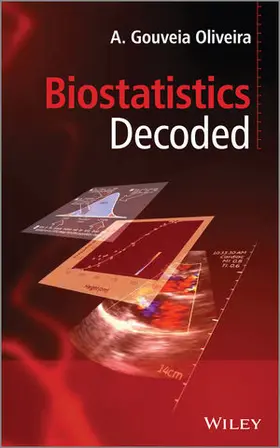 Oliveira |  Biostatistics Decoded | Buch |  Sack Fachmedien