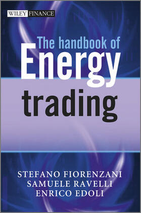 Fiorenzani / Ravelli / Edoli | HANDBK OF ENERGY TRADING | Buch | 978-1-119-95369-2 | sack.de