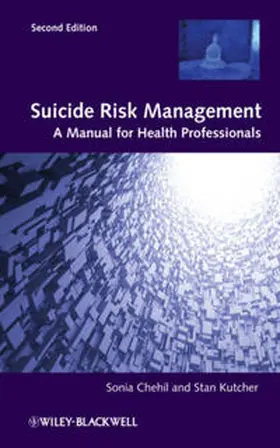 Chehil / Kutcher | Suicide Risk Management | E-Book | www.sack.de
