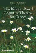Bartley |  Mindfulness-Based Cognitive Therapy for Cancer | eBook | Sack Fachmedien