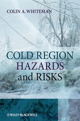 Whiteman |  Cold Region Hazards and Risks | eBook | Sack Fachmedien