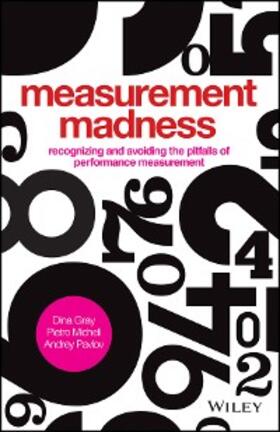 Gray / Micheli / Pavlov | Measurement Madness | E-Book | sack.de