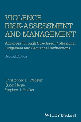 Webster / Haque / Hucker | Violence Risk 2e | Buch | 978-1-119-96113-0 | sack.de