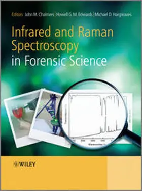 Chalmers / Edwards / Hargreaves |  Infrared and Raman Spectroscopy in Forensic Science | eBook | Sack Fachmedien