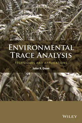 Dean | Environmental Trace Analysis: Techniques and Applications | Buch | 978-1-119-96270-0 | www.sack.de