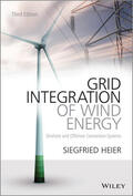 Heier |  Grid Integration of Wind Energy | Buch |  Sack Fachmedien