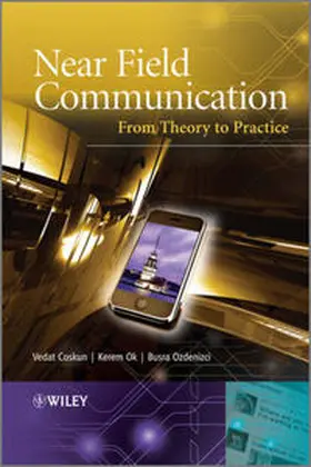Coskun / Ok / Ozdenizci | Near Field Communication (NFC) | E-Book | sack.de