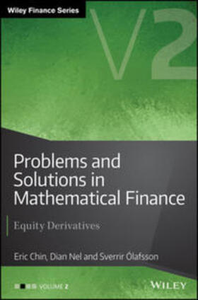 Chin / Nel / Ólafsson | Problems and Solutions in Mathematical Finance | E-Book | sack.de