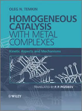 Temkin | Homogeneous Catalysis with Metal Complexes | E-Book | www.sack.de