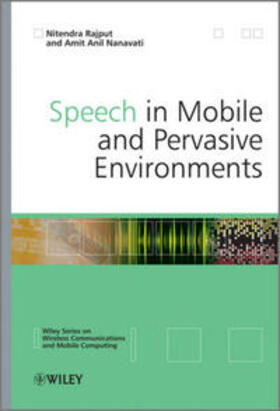 Rajput / Nanavati | Speech in Mobile and Pervasive Environments | E-Book | sack.de