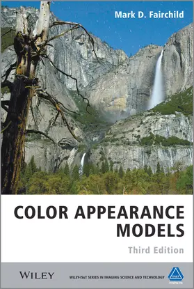 Fairchild |  Color Appearance Models 3e | Buch |  Sack Fachmedien