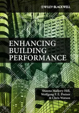 Mallory-Hill / Preiser / Watson | Enhancing Building Performance | E-Book | www.sack.de