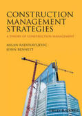 Radosavljevic / Bennett |  Construction Management Strategies | eBook | Sack Fachmedien