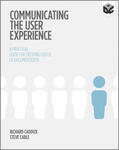 Caddick / Cable |  Communicating the User Experience | Buch |  Sack Fachmedien