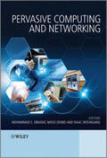 Obaidat / Denko / Woungang |  Pervasive Computing and Networking | eBook | Sack Fachmedien
