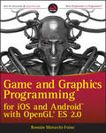 Marucchi-Foino |  Game and Graphics Programming for IOS and Android with OpenGL Es 2.0 | Buch |  Sack Fachmedien